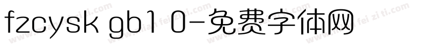 fzcysk gb1 0字体转换